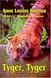 TYGER TYGER