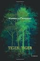 Tiger, Tiger