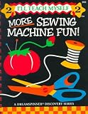 More Sewing Machine Fun Activity Kit (I ll Teach Myself Series)