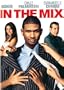 In the Mix (Widescreen Edition)