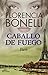 Caballo de fuego 1. París (Caballo de Fuego / Fire Horse) (Spanish Edition)