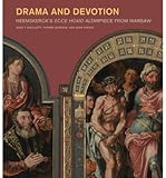 Drama and devotion : Heemskerck's Ecce homo altarpiece from Warsaw