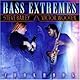 Bass Extremes 2