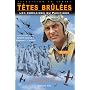 Les T�tes Br�l�es : Les Corsaires du Pacifique de Jean-Philippe Liardet