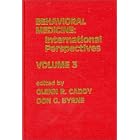 Behavioral Medicine: International Perspectives, Volume 3 (Developments in Clinical... by Glenn R. Caddy and D. G. Byrne