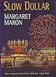 Slow Dollar (Deborah Knott Mysteries (Paperback))