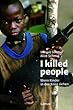 I killed people: Wenn Kinder in den Krieg ziehen