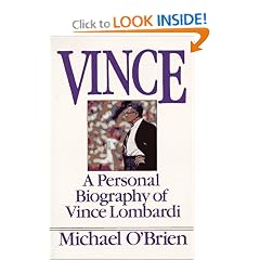 Vince: A Personal Biography of Vince Lombardi