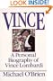 Vince: A Personal Biography of Vince Lombardi