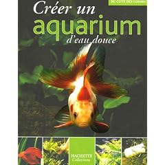 Cr�er un aquarium d'eau douce