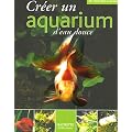 Cr�er un aquarium d'eau douce