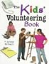 The Kids' Volunteering Book (Kids' Ventures)