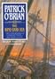 The Wine-dark Sea: Library Edition (Aubrey-Maturin)