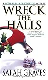 Wreck the Halls