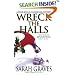 Wreck the Halls