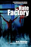 The Hate Factory: A First-Hand Account of the 1980 Riot at the Penitentiary of New Mexico