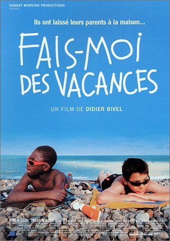 Fais-moi des vacances dvd, Film dvd Fais-moi des vacances