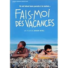 Fais-moi des vacances