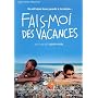 Fais-moi des vacances