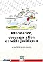 Information communication et veille juridique