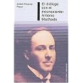 El Dialogo con el inconsciente (Antonio Machado/ A Dialogue with the Unconscious Antonio Machado) (Paperback)