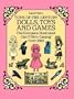 Turn-of-the-Century Dolls, Toys and Games: The Complete Illustrated Carl P. Stirn Catalog from 1893 (Dover Pictorial Archives)