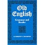 Old English Grammar and Reader