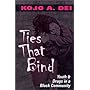 Ties That Bind: Youth and Drugs in a Black Community
