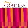 Disney Bossa Nova