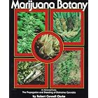 Click here to buy Marijuana Botany: Propagation and Breeding of Distintive Cannabis by  Clarke .
