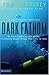Dark Fathom (Beck Easton Adventure Series #2)