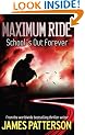 Maximum Ride: School's Out Forever