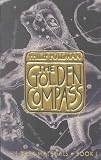 The Golden Compass (Northern Lights)