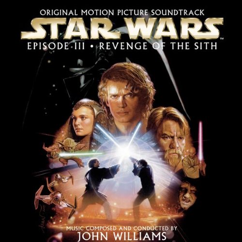  Star Wars Episode III: Revenge of the Sith [Original Motion Picture Soundtrack]