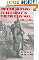 British Military Intelligence in the Crimean War, 1854-1856 (Studies in Intelligence)