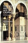 The Prophet and the Age of the Caliphates: The Islamic Near East from the 6th to the 11th Century (2nd Edition) (History of the Near East S.)