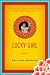 Lucky Girl: A Memoir