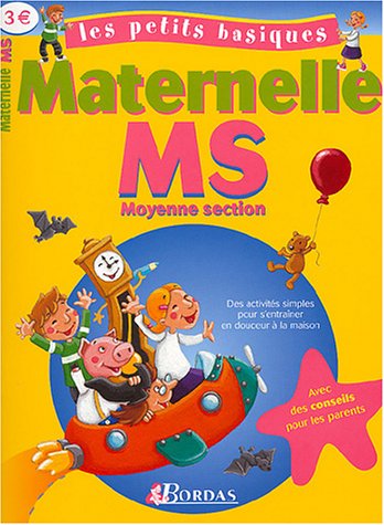LES PETITS BASIQUES - MATERNELLE MS    (Ancienne Edition)