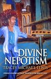 Divine Nepotism