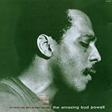 The Amazing Bud Powell - Vol. 1.