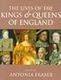 The Lives of the Kings and Queens of England, Revised and Updated