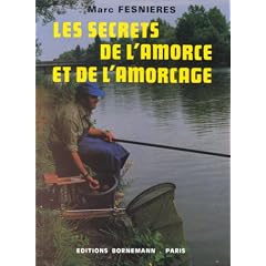 Les secrets de l'amorce et de l'amorcage