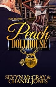 Peach Dollhouse (A Sugar Babies Series)