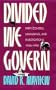 Divided We Govern: Party Control, Lawmaking, and Investigations, 1946-1990 (Yale Fastbacks)
