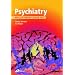 Psychiatry: An Illustrated Colour Text