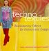 Techno Textiles: Revolutionary Fabrics for Fashion and Design