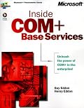 Inside Com+ Base Services (Microsoft Programming Series)