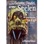 Geister, Teufel, arme Seelen. Das gruselige K�ln zu Fu�