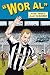 Wor Al: A Fans' Tribute to Alan Shearer