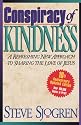 Conspiracy of Kindness: A Refreshing Approach to Sharing the Love of Jesus With Others